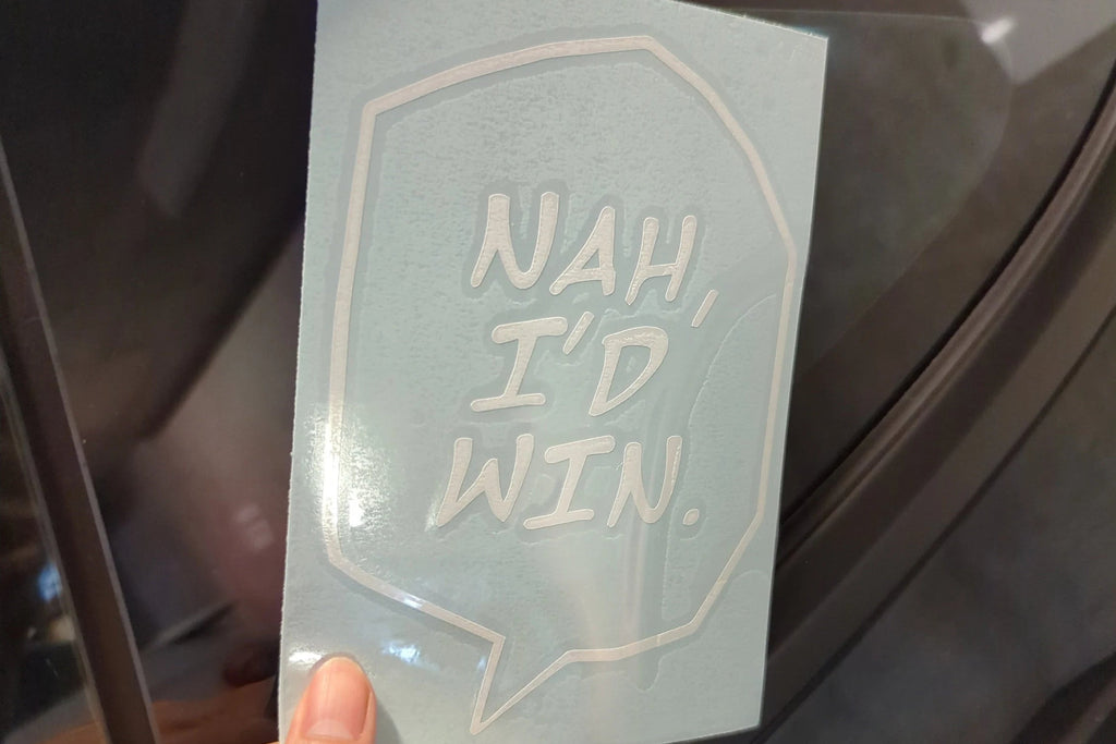 Nah I'd Win